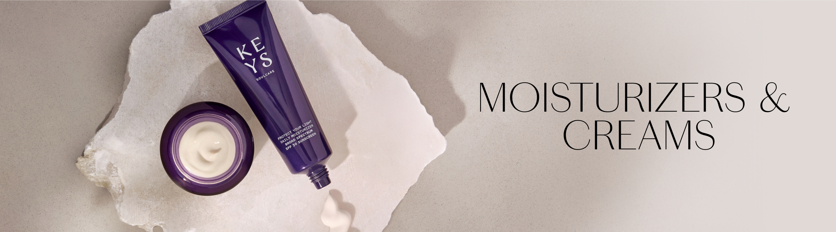 Moisturizers + Creams
